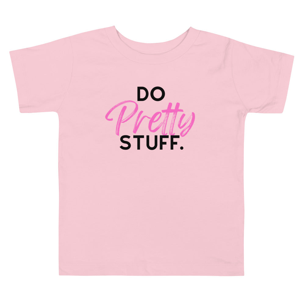 Pretty Stuff- Toddler Short Sleeve Tee- Pink