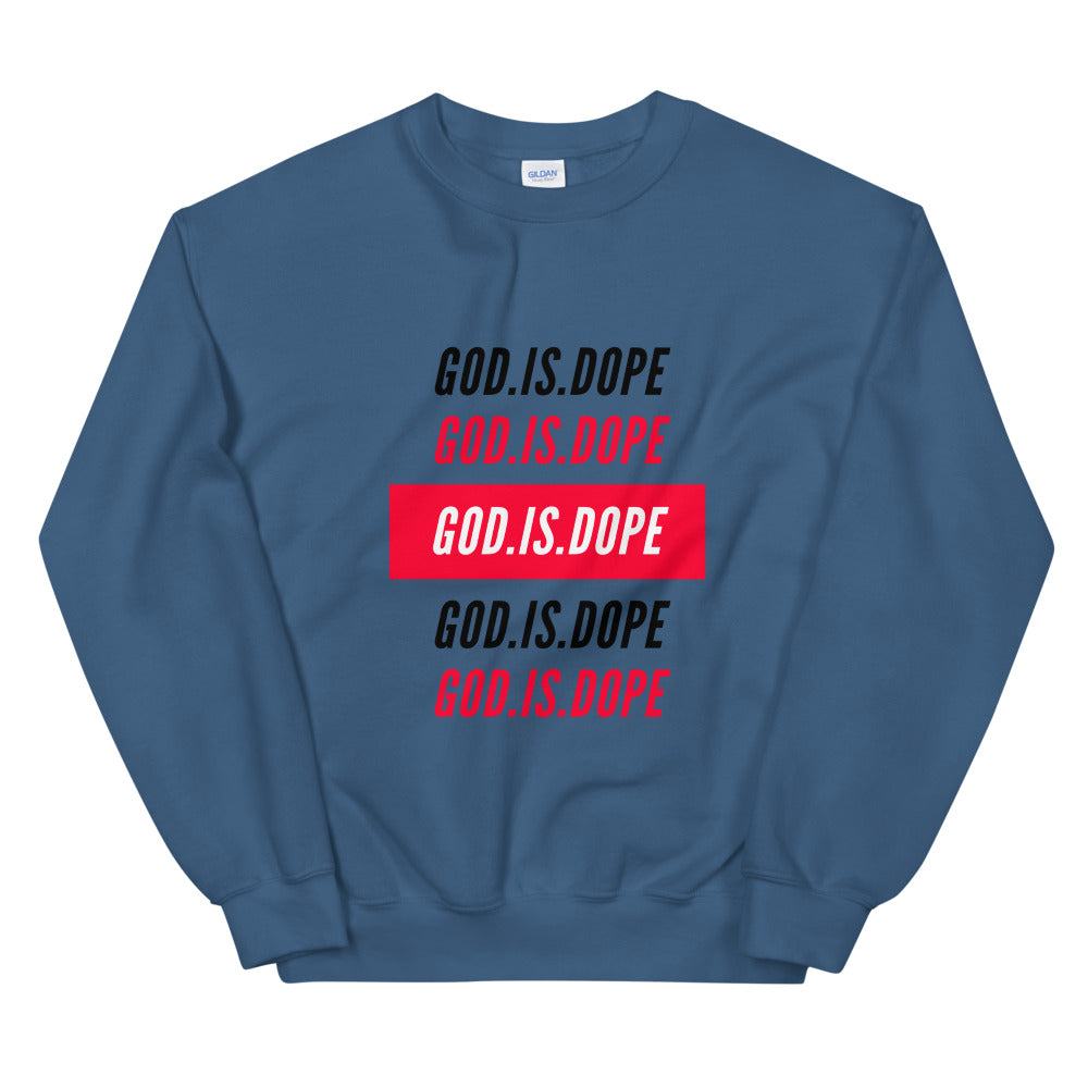 God.Is.Dope| Black Writing-Unisex Sweatshirt