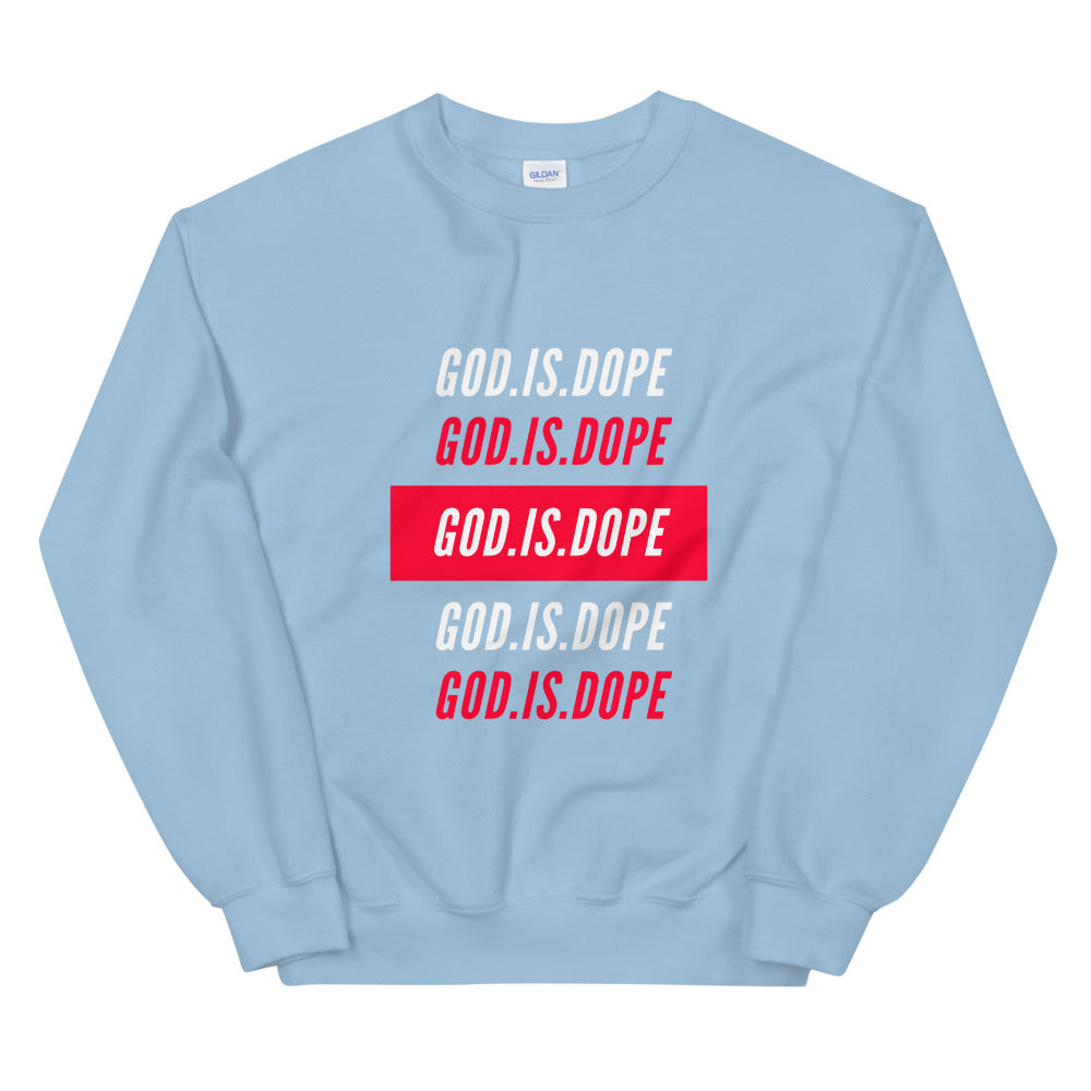 God.Is.Dope| White Writing-Unisex Sweatshirt