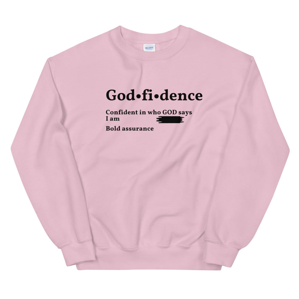 Godfidence  Sweatshirt