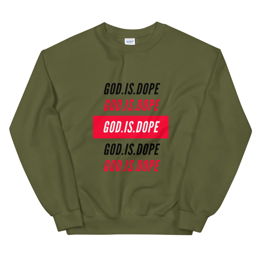 God.Is.Dope| Black Writing-Unisex Sweatshirt