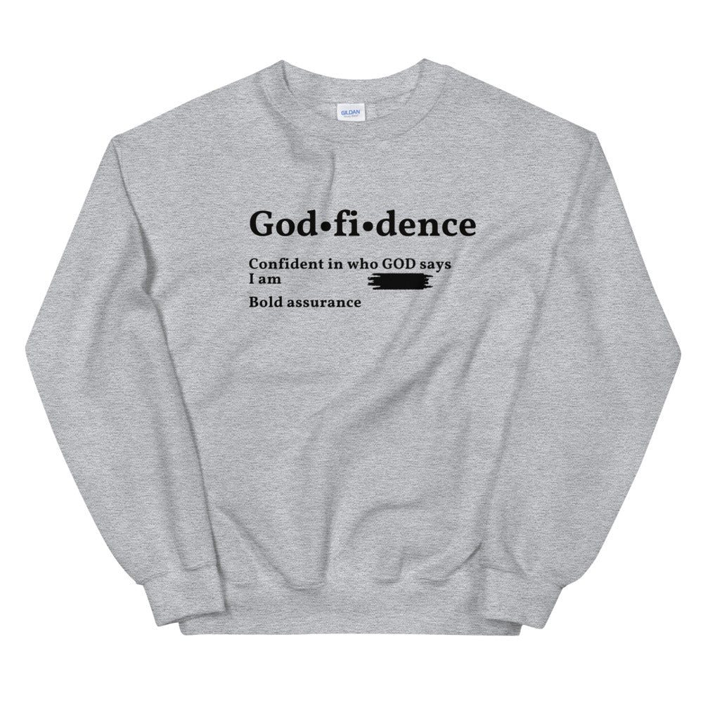 Godfidence  Sweatshirt