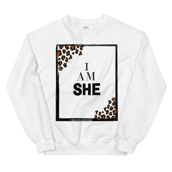 I AM She! Sweatshirt