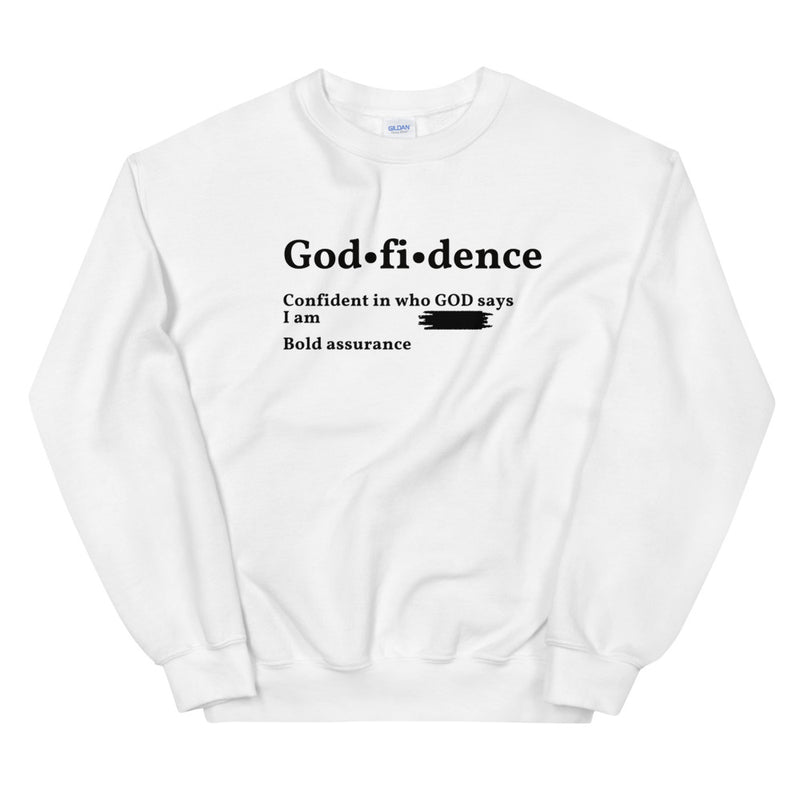 Godfidence  Sweatshirt