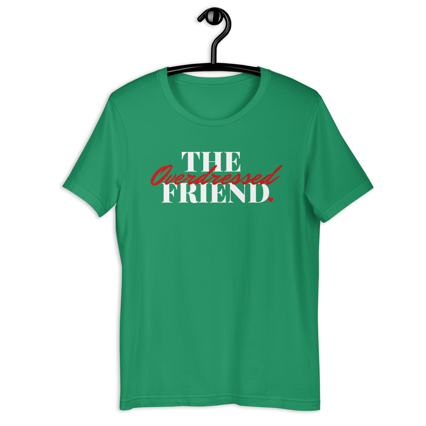 The Overdressed Friend Unisex Tee - Red