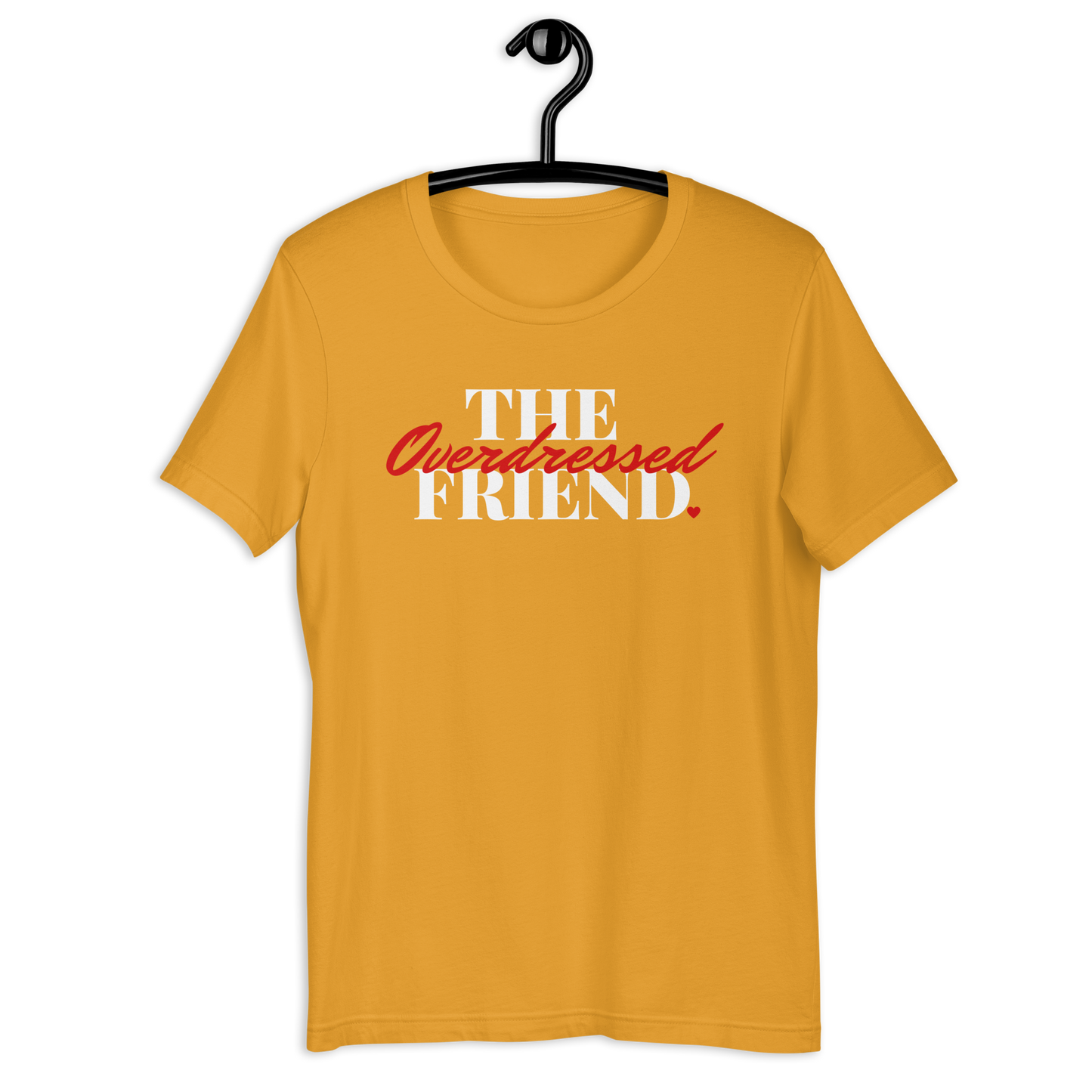 The Overdressed Friend Unisex Tee - Red